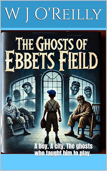 The Ghosts of Ebbets Field
